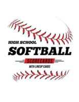 High School Softball Scorecards With Lineup Cards