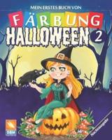 Mein Erstes Buch Von - Färbung - Halloween 2 - Nachtausgabe