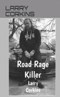 Road Rage Killer