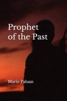 Prophet of the Past