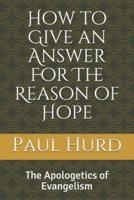 How to Give an Answer For The Reason of Hope