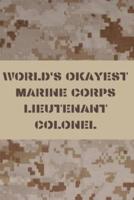 World's Okayest Marine Corps Lieutenant Colonel