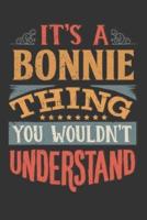 Its A Bonnie Thing You Wouldnt Understand