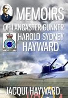 Memoirs of Lancaster Gunner Harold Sydney Hayward