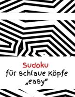 Sudoku Für Schlaue Köpfe "Easy"