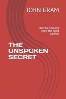 The Unspoken Secret