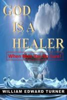 God Is a Healer
