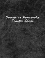 Spencerian Penmanship Practice Sheets