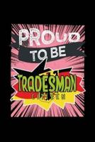 Proud to Be Tradesman Citizen