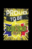 Proud to Be Tradesman Citizen