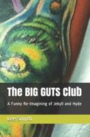 The BIG GUTS Club