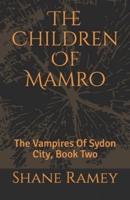 The Children Of Mamro