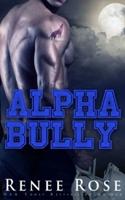 Alpha Bully