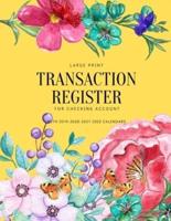 Transaction Register For Checking Account With 2019-2020-2021-2022 Calendars