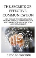 The Secrets of Effective Communication