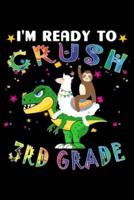 I'm Ready to Crush 3rd Grade