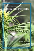 Grow CBD Indoors