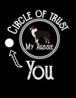 Circle of Trust My Aussie You