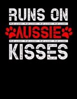 Runs on Aussie Kisses