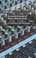 Acoustic Design of Recording Studios