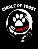 Circle of Trust My Shih Tzu