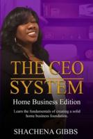 The CEO System