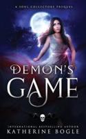 Demon's Game: A Soul Collectors Prequel