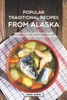 Popular Traditional Recipes from Alaska