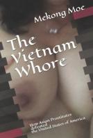 The Vietnam Whore