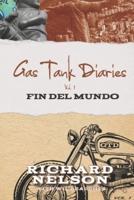 Gas Tank Diaries
