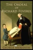 The Ordeal of Richard Feverel (Illustrated)
