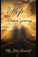 Pops: A father's journey