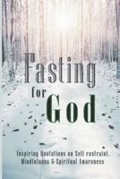 Fasting for God