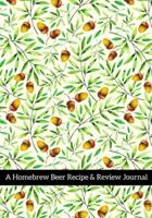 A Homebrew Beer Recipe & Review Journal