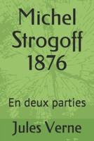 Michel Strogoff 1876