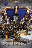 The St. Croix Cartel 2