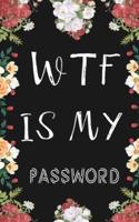 Wtf Is My Password