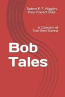 Bob Tales