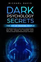 Dark Psychology Secrets - The Art of Reading People