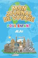 Mon Journal De Voyage Jeju Pour Enfants