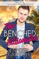 The Benched Billionaire