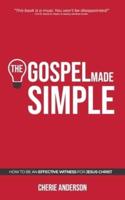 The Gospel Made Simple