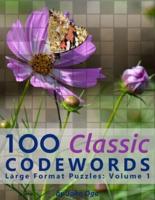 100 Classic Codewords: Large Format Puzzles: Volume 1