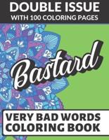 Bastard Very Bad Words Coloring Book