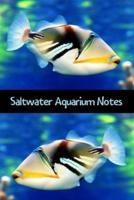 Saltwater Aquarium Notes