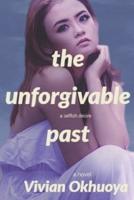 The Unforgivable Past