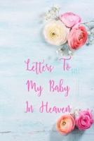 Letters To My Baby In Heaven