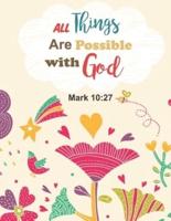 All Things Are Possible With God Mark 10