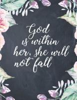 God Is Within Her, She Will Not Fall