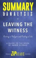 Summary & Analysis of Leaving the Witness